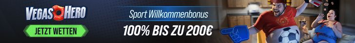 Bannerwerbung für Vegas Hero Sportwetten, mit einem Cartoon-Mann in Fußballkleidung, der jubelt, und einer überraschten Frau auf einer Couch. Der Text auf Deutsch bietet einen Willkommensbonus von 100% bis zu 200€. Auf der grünen Schaltfläche steht Jetzt wetten.
