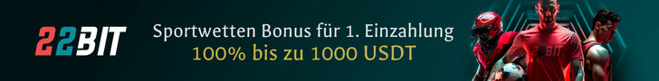 22bit Sportwetten Bonus für erste Einzahlung - 100% bis zu 1000 UST
